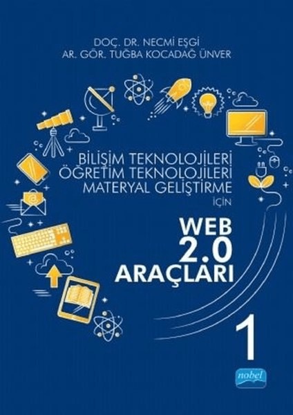 Bilişim Teknolojileri Öğretim Teknolojileri Materyal Geliştirme Için Web 2.0 Araçları 1