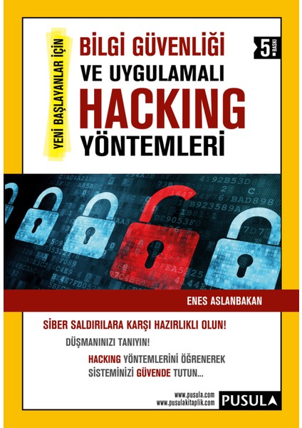 Bilgi Güvenliği ve Uygulamalı Hacking Yöntemleri