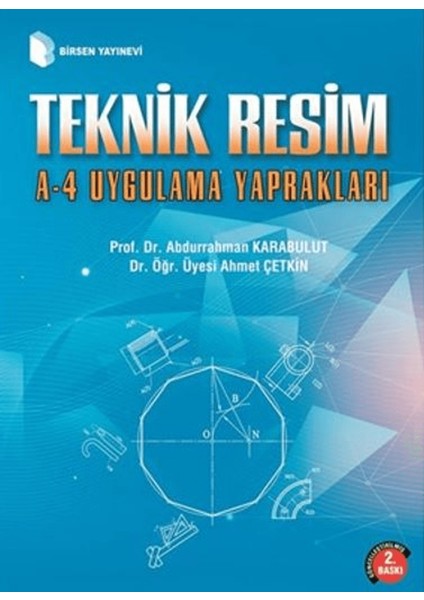 Teknik Resim A-4 Uygulama Yaprakları