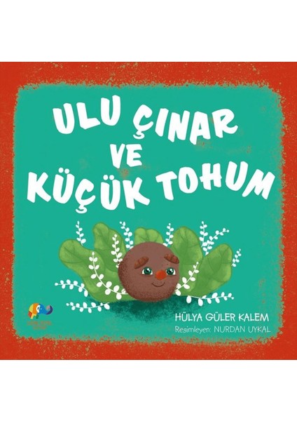 Ulu Çınar ve Küçük Tohum