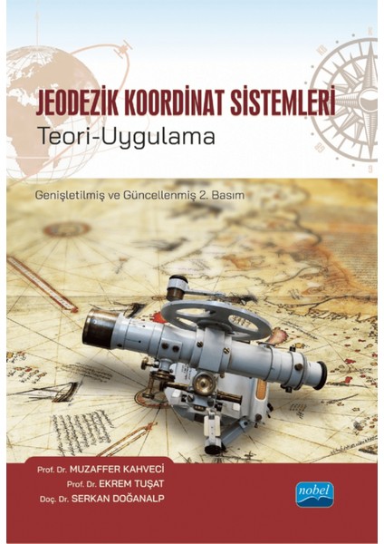 Jeodezik Koordinat Sistemleri Teori-Uygulama