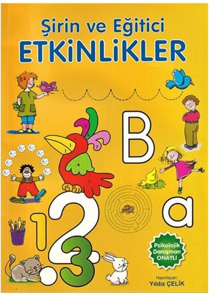 Şirin ve Eğitici Etkinlikler