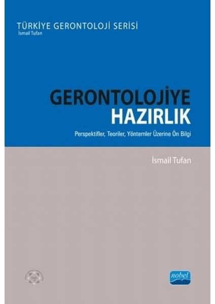 Gerontolojiye Hazırlık