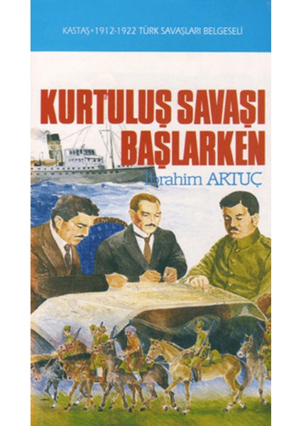 Kurtuluş Savaşı Başlarken