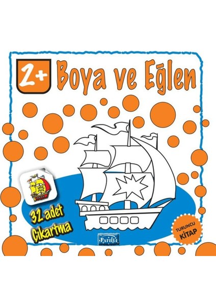 Boya ve Eğlen - Turuncu Kitap - 32 Adet Çıkartma