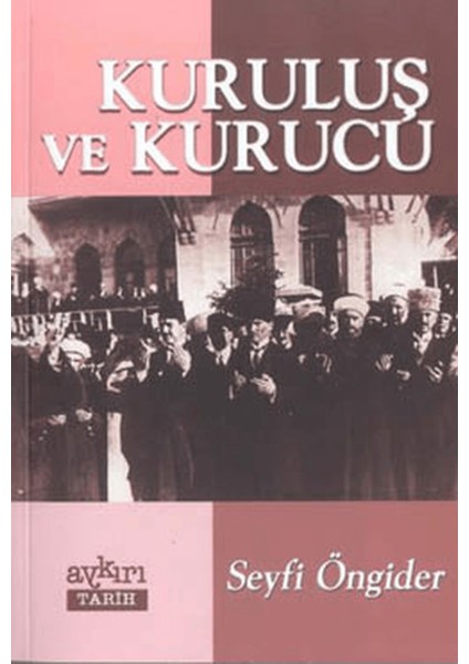 Kuruluş ve Kurucu