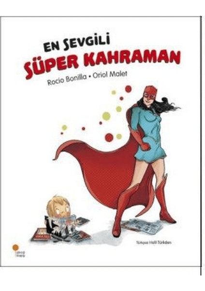 En Sevgili Süper Kahraman