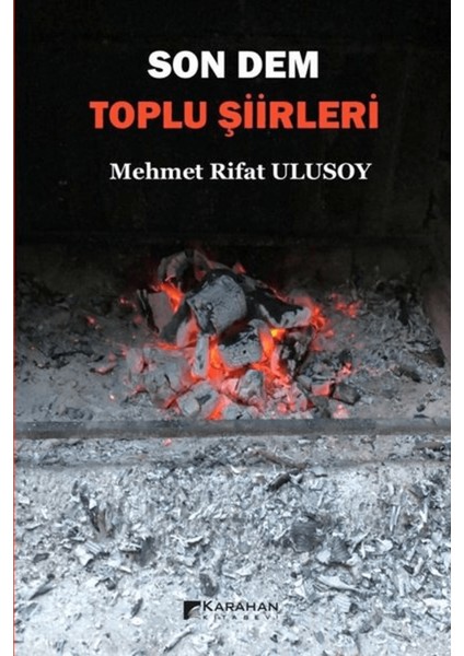 Son Dem - Toplu Şiirleri