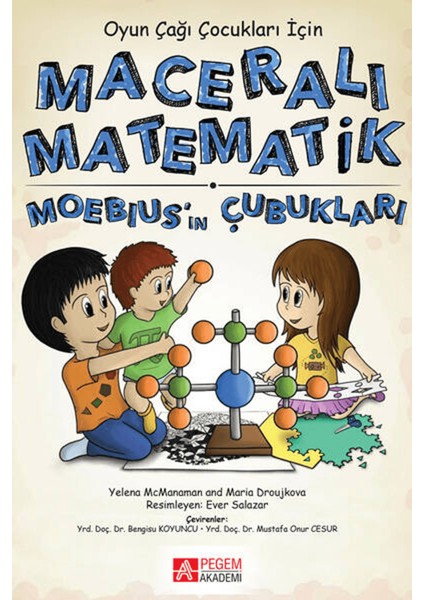 Maceralı Matematik - Moebius'ın Çubukları