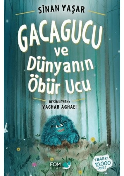 Gacagucu ve Dünyanın Öbür Ucu