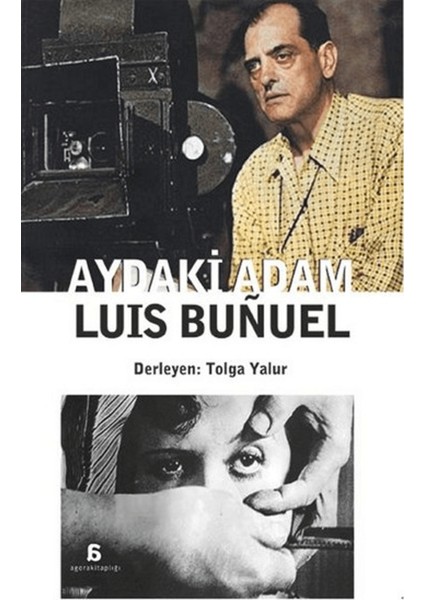 Aydaki Adam: Luis Bunuel