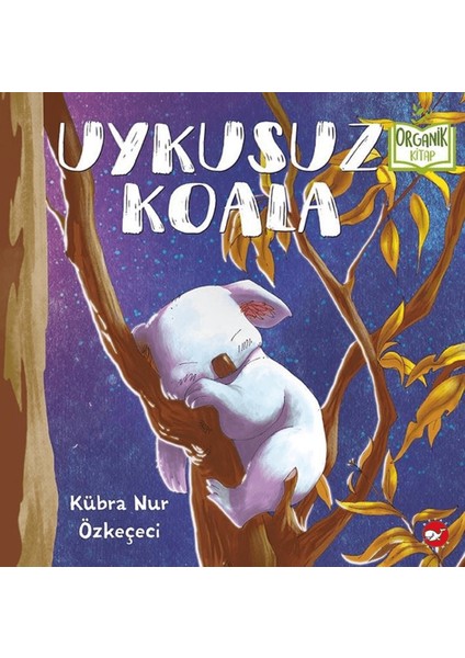 Uykusuz Koala