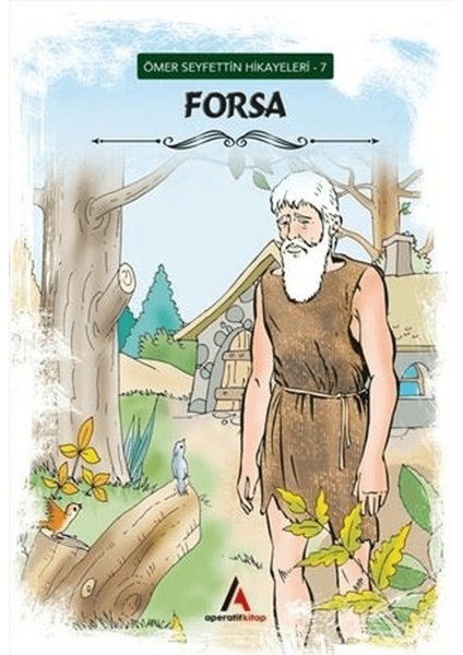 Forsa - Ömer Seyfettin Hikayeleri 7