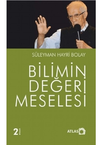 Bilimin Değeri Meselesi