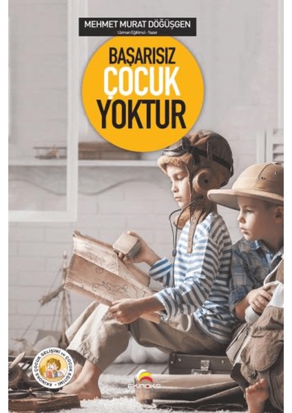 Başarısız Çocuk Yoktur