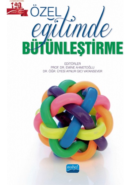 Özel Eğitimde Bütünleştirme