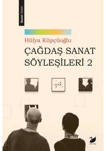 Çağdaş Sanat Söyleşileri 2