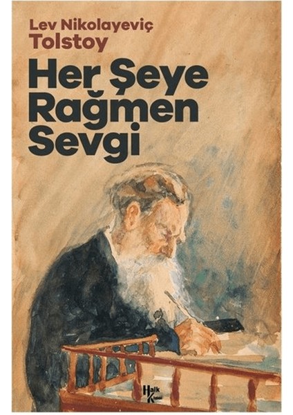 Her Şeye Rağmen Sevgi
