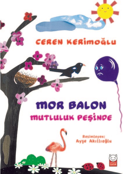 Mor Balon Mutluluk Peşinde