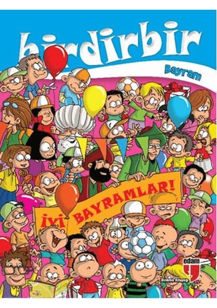 Birdirbir- Bayram