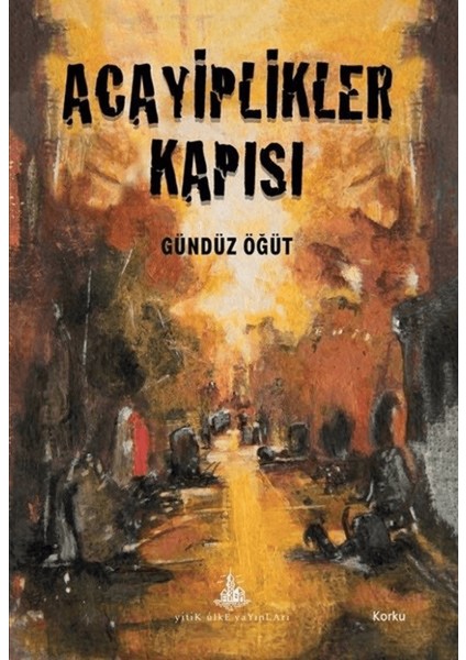 Acayiplikler Kapısı