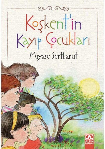Koşkent'in Kayıp Çocukları