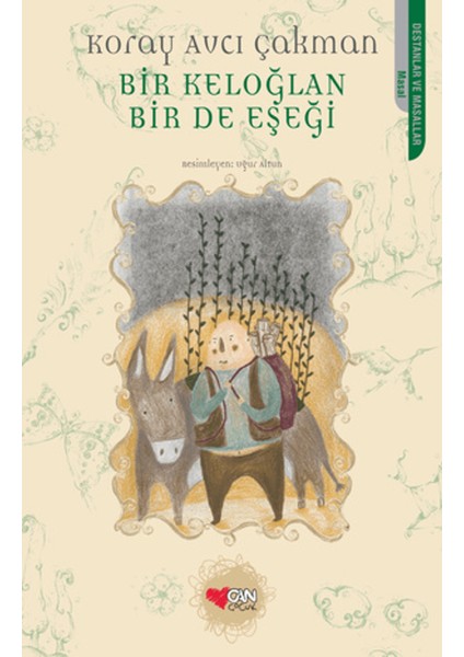 Bir Keloğlan Bir De Eşeği