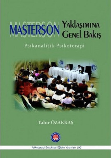 Masterson Yaklaşımına Genel Bakış