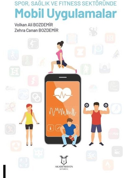 Spor, Sağlık ve Fitness Sektöründe Mobil Uygulamalar