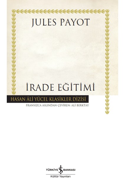 Irade Eğitimi (Ciltli)