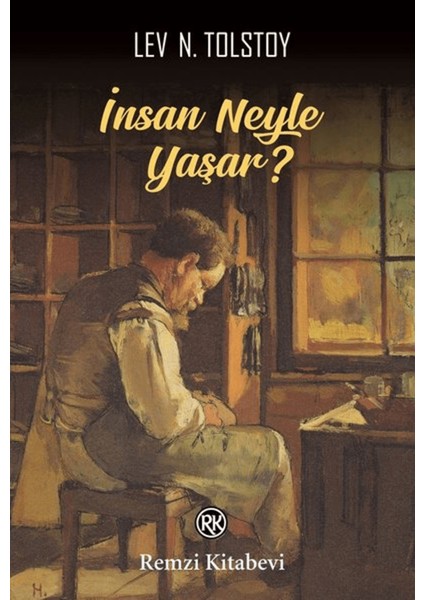 Insan Neyle Yaşar?
