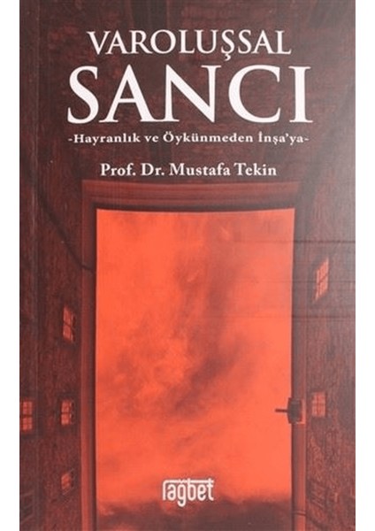 Varoluşsal Sancı