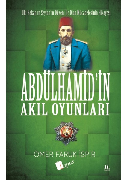 Abdulhamid'in Akıl Oyunları
