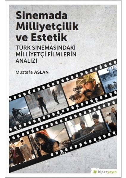 Sinemada Milliyetçilik ve Estetik