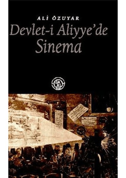 Devlet-I Aliyye’de Sinema
