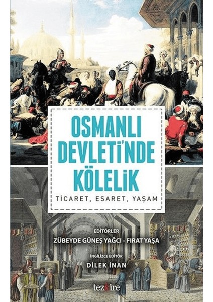 Osmanlı Devleti'nde Kölelik