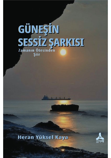 Zamanın Ötesinden-Güneşin Sessiz Şarkısı