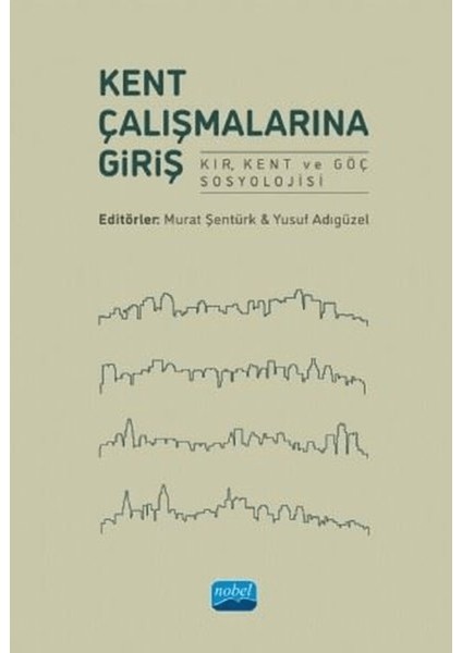 Kent Çalışmalarına Giriş