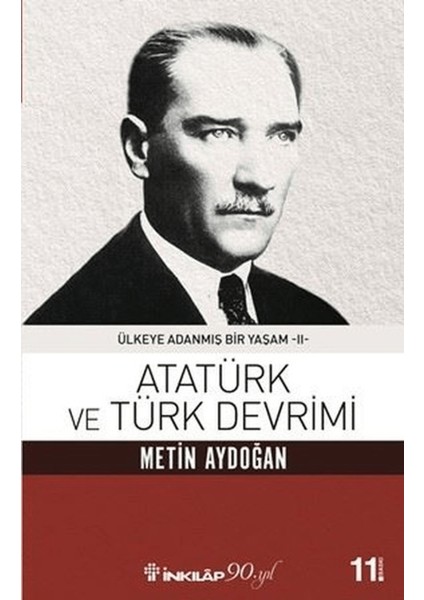Atatürk ve Türk Devrimi