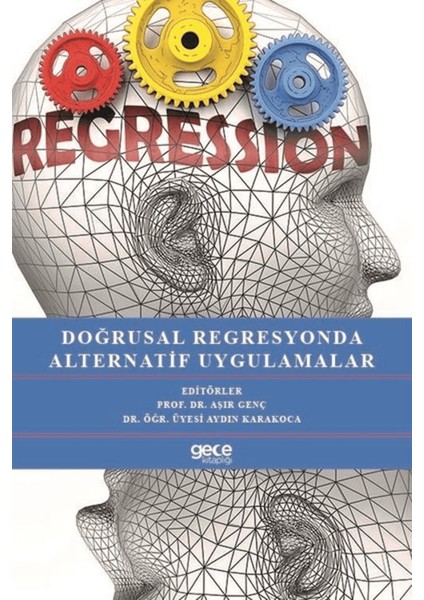 Doğrusal Regresyonda Alternatif Uygulamalar