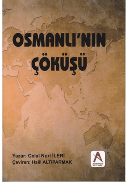 Osmanlı'nın Çöküşü