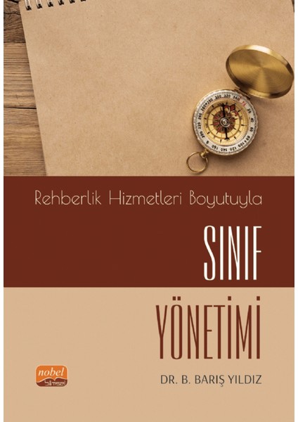Rehberlik Hizmetleri Boyutuyla Sınıf Yönetimi
