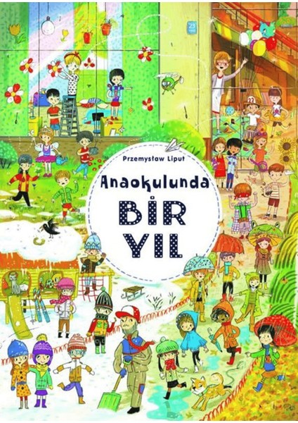 Anaokulunda Bir Yıl