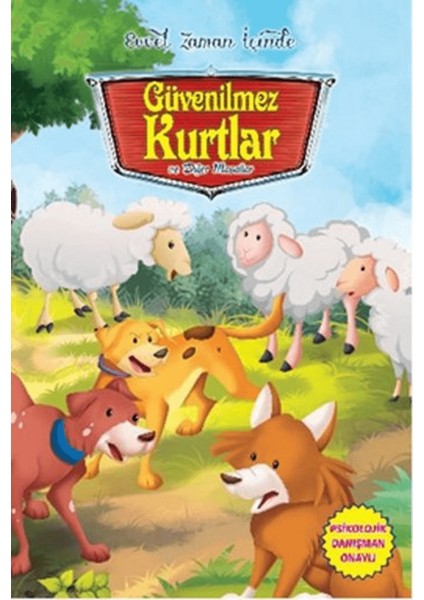Güvenilmez Kurtlar ve Diğer Masallar
