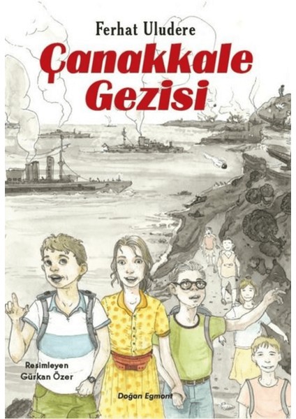 Çanakkale Gezisi