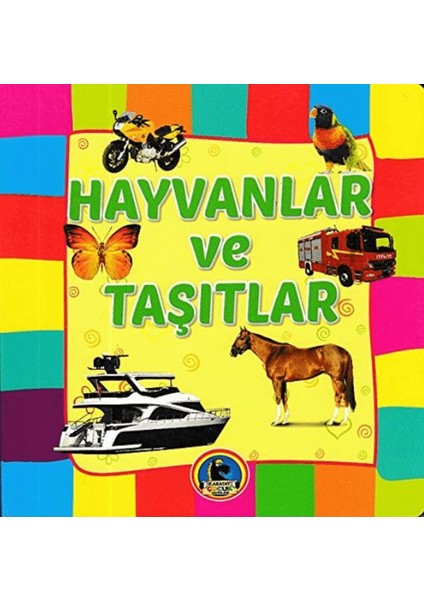 Hayvanlar ve Taşıtlar