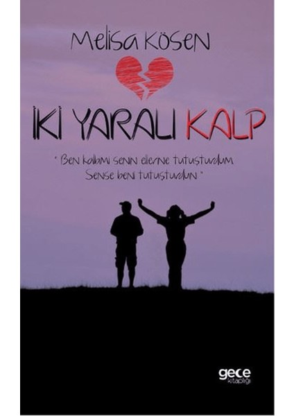 Iki Yaralı Kalp