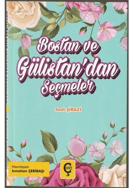 Bostan ve Gülistan'dan Seçmeler
