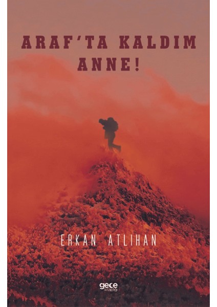 Araf'ta Kaldım Anne