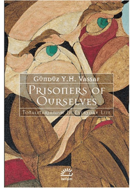 Prisoners Of Ourselves